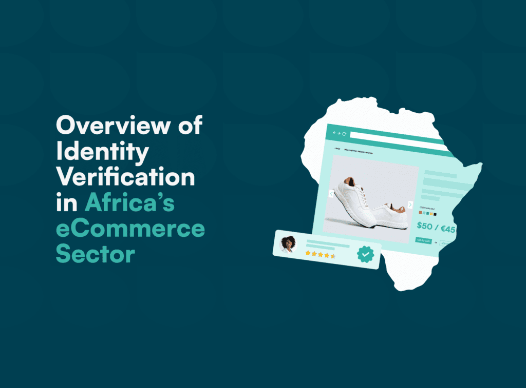 Overview of Identity Verification in Africa’s eCommerce Sector Prembly