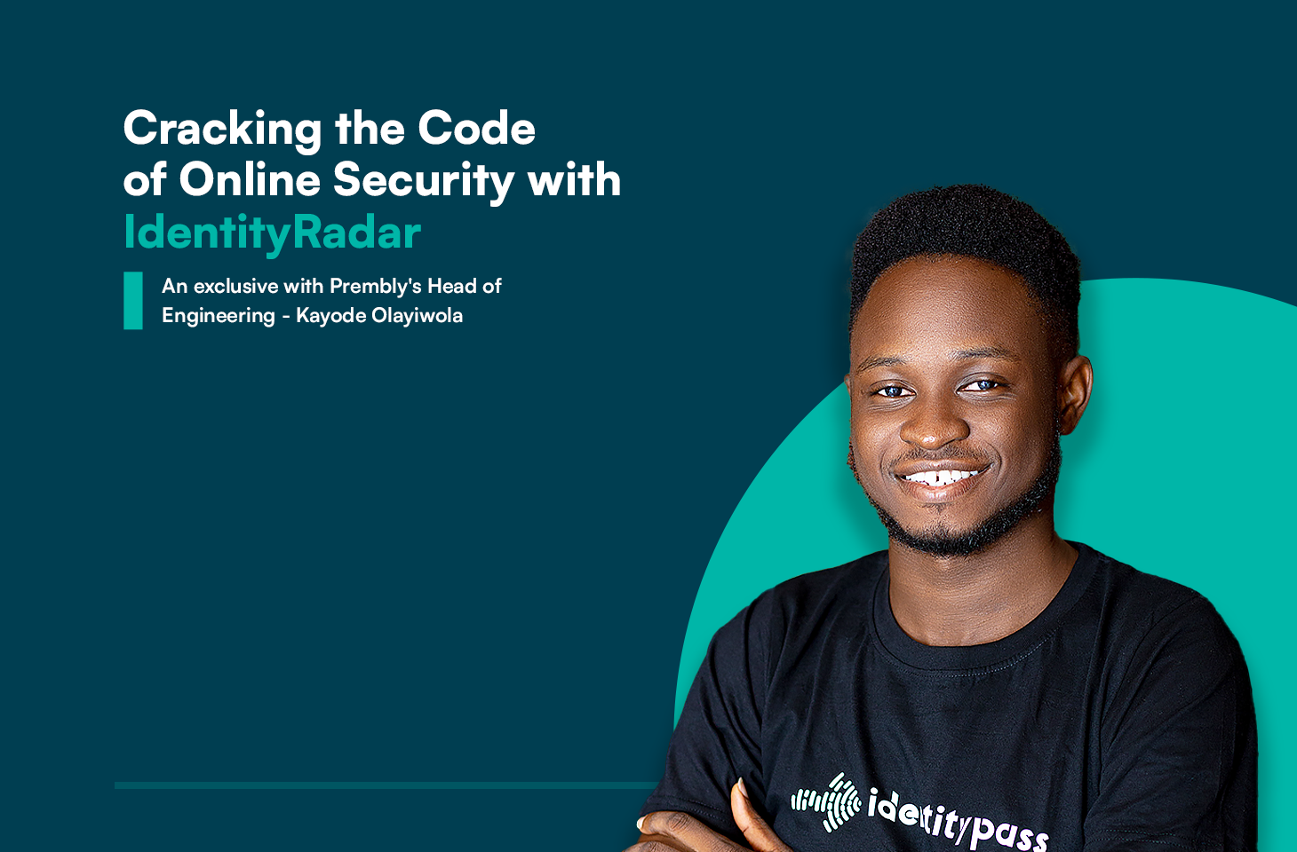 Cracking the code of online security with Identityradar