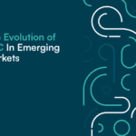 Evolution of KYC in emerging markets