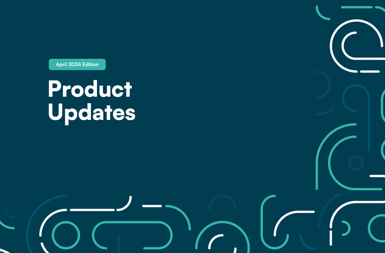 April product updates
