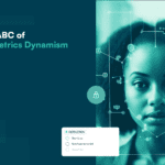 The ABC's of Biometrics Dynamism Prembly