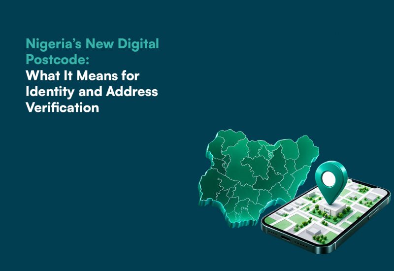Nigeria’s New Digital Postcode: What It Means for Identity and Address Verification